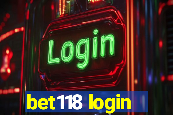 bet118 login